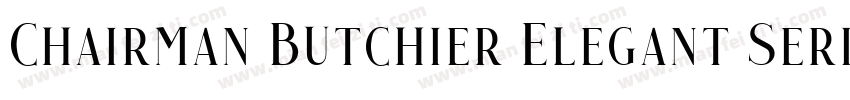 Chairman Butchier Elegant Serif字体转换
